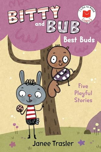 Bitty and Bub, Best Buds - Hardcover